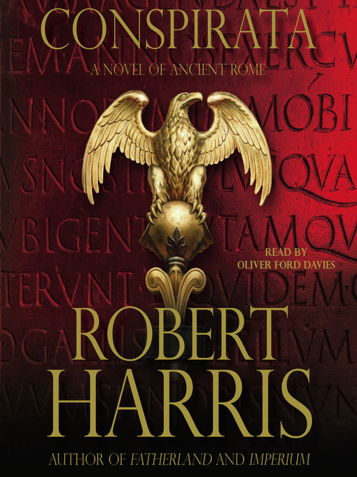Title details for Conspirata by Robert Harris - Available